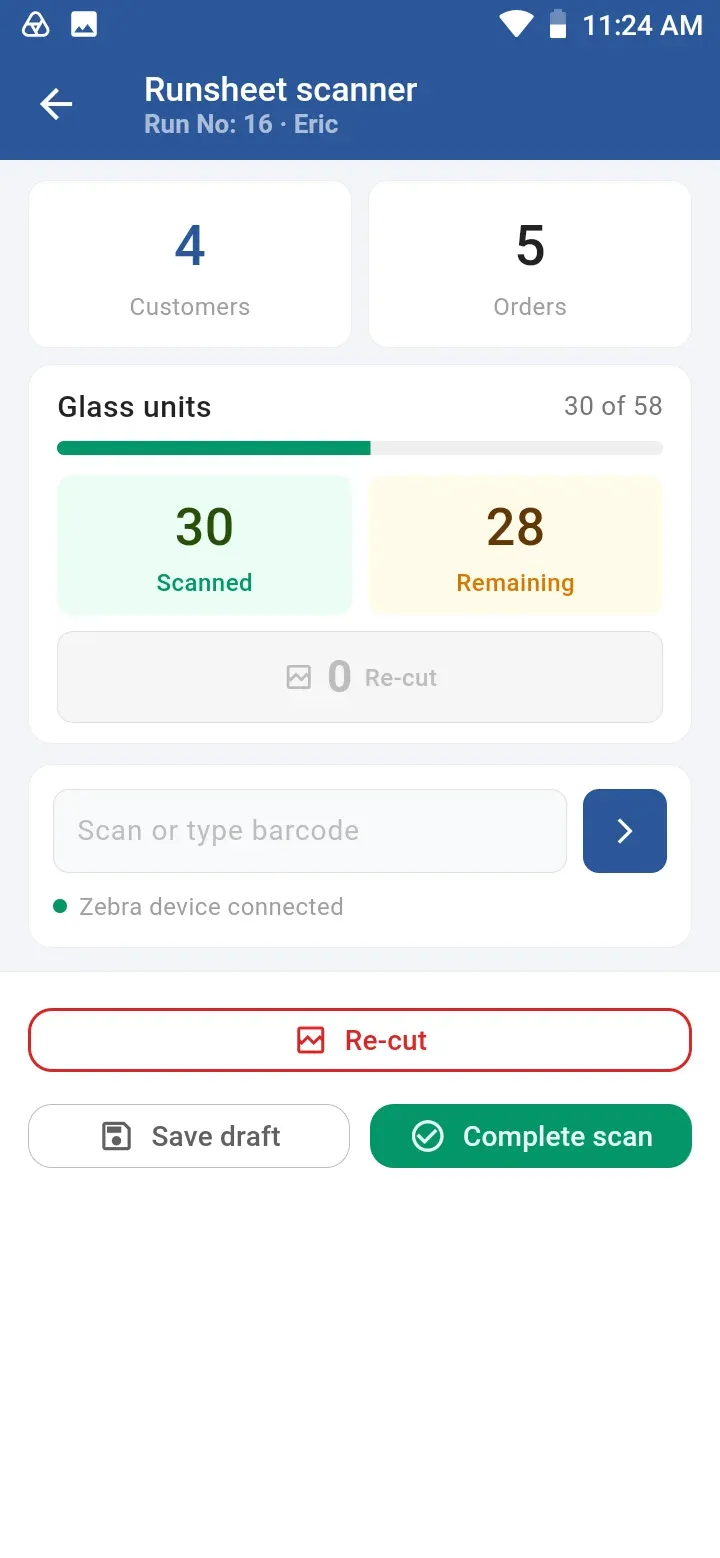 Runsheet scanner for Run 16 showing 4 customers and 5 orders, 30 of 58 glass units scanned and 28 remaining, a barcode entry field with a connected Zebra device, and Re-cut, Save draft and Complete scan buttons
